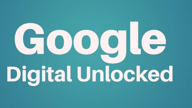 Google Digital Unlocked